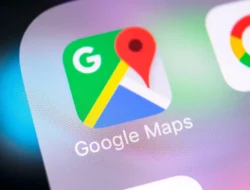 Google Maps Update, Apa Benar Semakin Bagus dan Fleksibel?