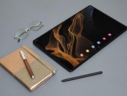 Berapakah Harga Samsung Galaxy Tab S8 Ultra? Tablet Terbaik yang Layak Untuk Dibeli!