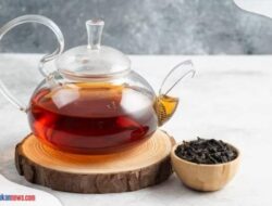 5 Manfaat Teh Hitam yang Wajib Diketahui, Bisa Membantu Mempercepat Pembakaran Lemak!