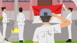Tata Cara Upacara 17 Agustus 2023 dan Pelaksanaanya, Hari Kemerdekaan Republik Indonesia!