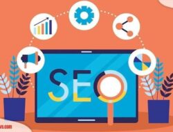 5 Alasan Kenapa SEO Sangat Penting? Cari Tahu Jawabannya di Artikel Ini Yuk…